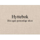 Personlig preg HYTTEBOK