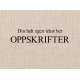 Personlig preg OPPSKRIFTER