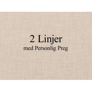 Personlig preg 2 linjer
