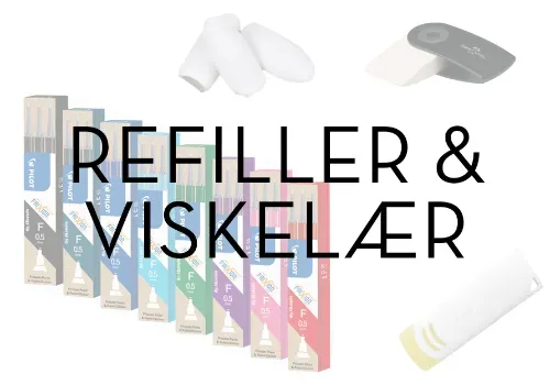 REFILLER & VISKELÆR